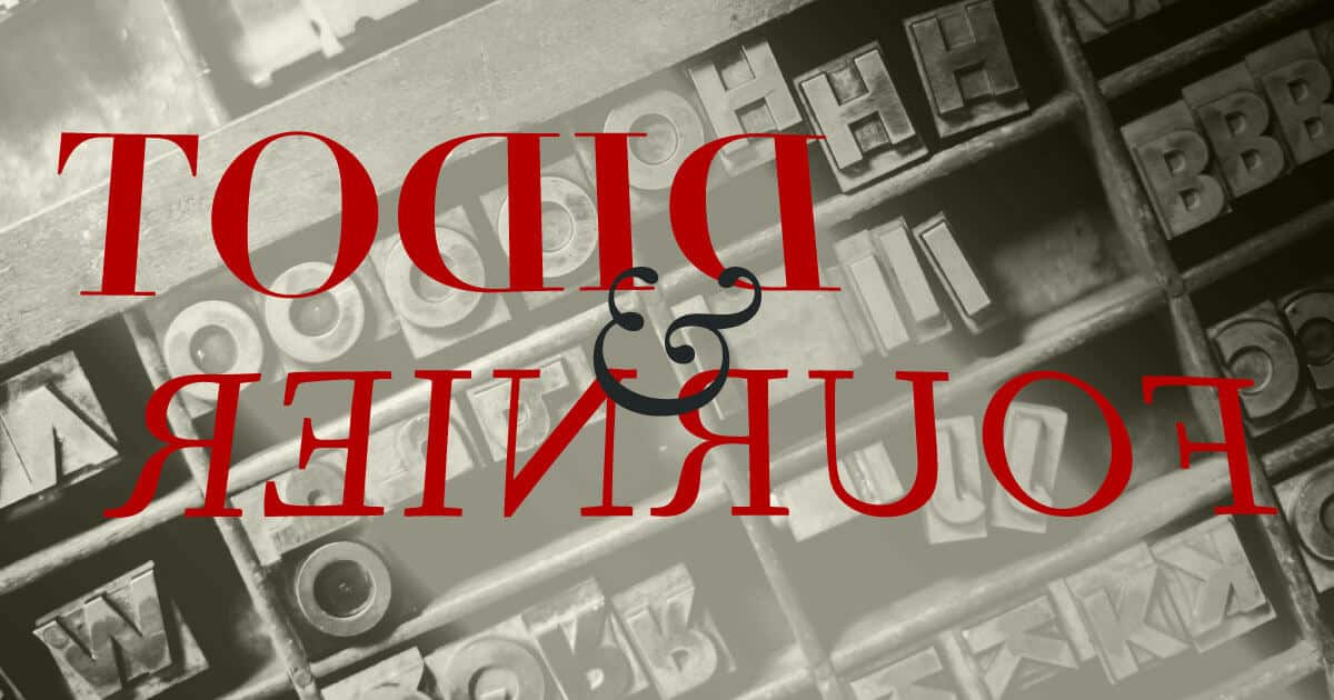 Didot y Fournier · Fundición tipográfica